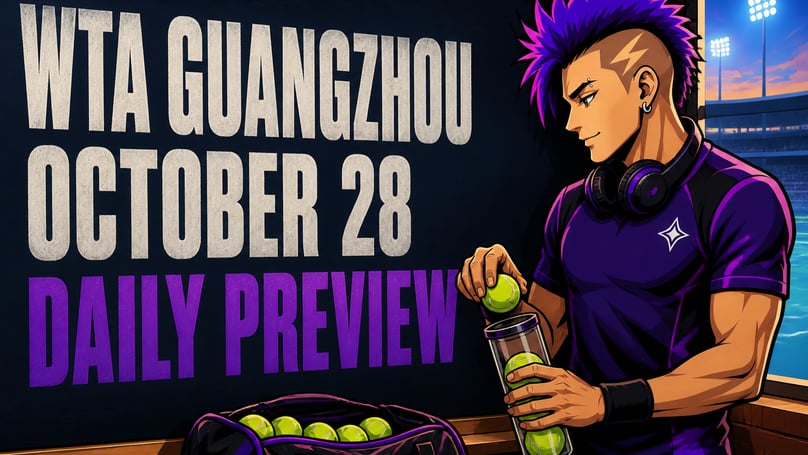 WTA Guangzhou, 28 ottobre 2026: il ciclone Siniakova, l'incognita Badosa e le nove vite di Yastremska