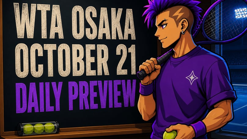 WTA Osaka, October 21: Valentova vs Tagger and a Wuhan Rematch