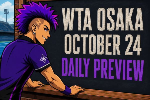 WTA Osaka Semifinals, October 24: Li Faces Krueger, Boulter Takes On Siniakova